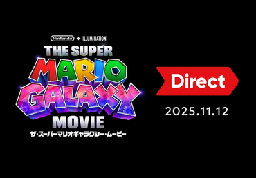 ザ・スーパーマリオギャラクシー・ムービー Direct 2025.11.12